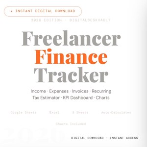 Könnte beinhalten: Ein digitaler Download mit dem Titel "Freelancer Finance Tracker" mit orangefarbenem und grauem Text. Das Design umfasst Funktionen wie Einnahmen, Ausgaben, Rechnungen und einen Steuerschätzer. Sofortiger Zugriff, kompatibel mit Google Sheets und Excel.