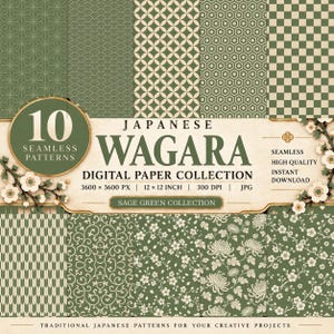 May include: A collection of 10 seamless Japanese Wagara digital papers in sage green and cream. The set features traditional geometric, floral, and botanical patterns, including hemp leaf, wave, and chrysanthemum motifs, sized at 3600 x 3600 pixels.