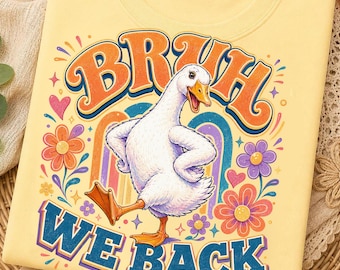 PACOTE Bruh We Back Professor png, Volta às Aulas, Professor Ganso PNG, Design Engraçado para Professor, Professor de Volta às Aulas PNG, Humor de Professor PNG