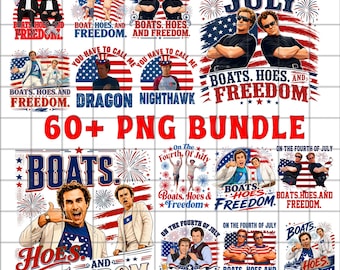 BUNDLE On the Fourth of July Boats Hoes And Freedom Png File, Boats Hoes And Freedom, Funny Step Brothers Png, Independence Day Party file