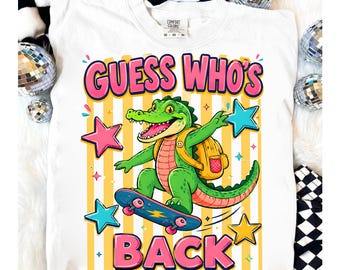 Caimán de vuelta a la escuela PNG, Adivina quién ha vuelto Caimán PNG, Primer día de clases Maestro PNG, Diseño de camiseta de maestra de jardín de infantes Escuela retro