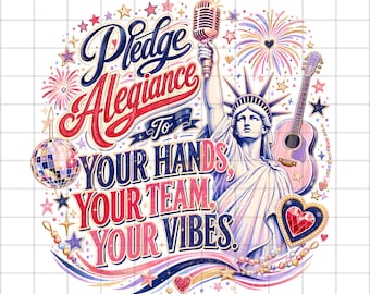 Jura lealtad a tus manos, a tu equipo, a tus vibras Png, divertido amante de la música patriótica 4 de julio Png, América 250 Patriótico