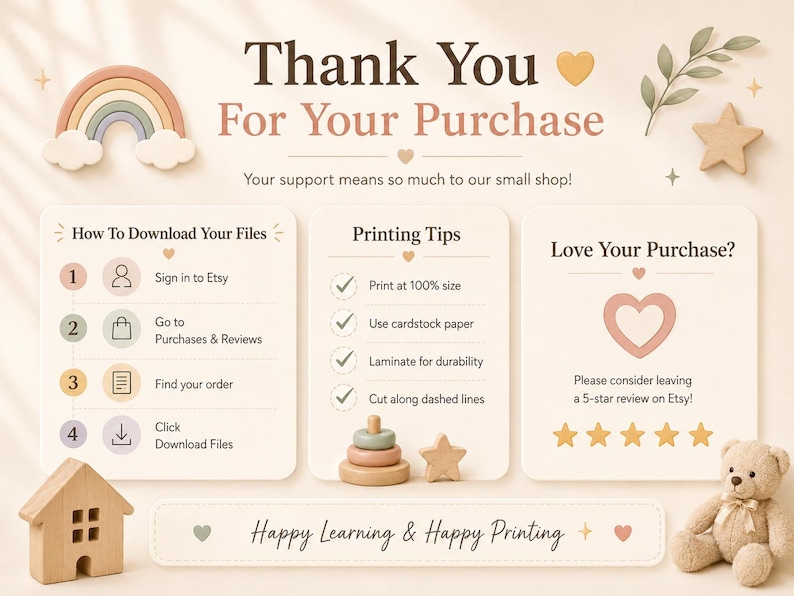 May include: A digital download graphic with the text "Thank You For Your Purchase." The image includes instructions for downloading files, printing tips, and a request for a 5-star review. Decorative elements include a rainbow, stars, and a teddy bear.