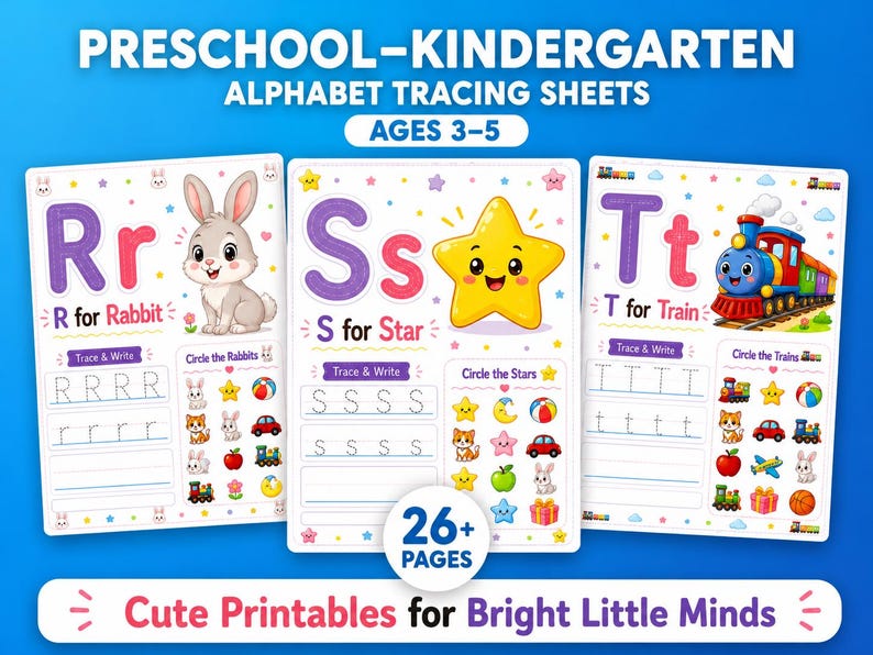 May include: Three colorful alphabet tracing sheets for preschool and kindergarten. The sheets feature the letters R, S, and T, with corresponding images of a rabbit, star, and train. The text reads "Trace & Write" and "Circle the..." with the images. The text also reads "Cute Printables for Bright Little Minds."
