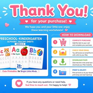 May include: A blue background with pink text that says "Thank You!" and "for your purchase!" The image includes alphabet tracing sheets for preschool and kindergarten, with instructions on how to download and print the worksheets.