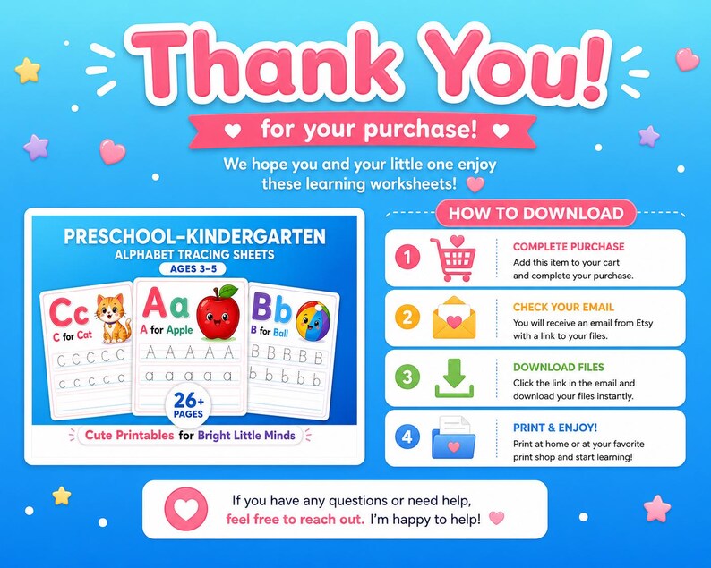 May include: A blue background with pink text that says "Thank You!" and "for your purchase!" The image includes alphabet tracing sheets for preschool and kindergarten, with instructions on how to download and print the worksheets.