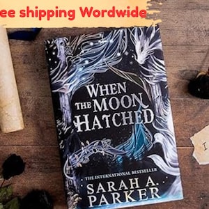 When the Moon Hatched Deluxe Special Edition Novel