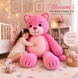 Schema per realizzare all'uncinetto un gatto gigante e floscio di Blossom / Peluche amigurumi gigante (download in PDF)