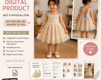 May include: A digital crochet pattern for a cream-colored lace dress with blue ribbon straps and a blue scalloped hem. The document includes a six-page PDF with written instructions, detailed pictures, a size chart for ages 2-9, and helpful tips.