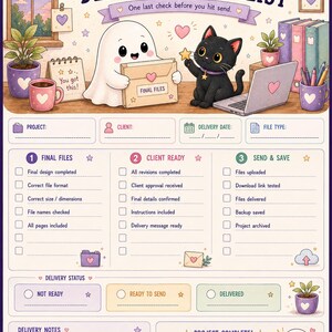 May include: A Delivery Checklist planner page featuring a cartoon ghost and black cat. The top section includes the text DELIVERY CHECKLIST and One last check before you hit send. Below are sections for project details, three numbered steps, delivery status, and notes.