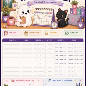 May include: A deadline tracker planner sheet featuring a ghost and a black cat. The top section includes a calendar, a desk with plants, mugs, and books. The main area contains a table for project, client, deadline, days left, priority, and status. Bottom sections include Deadlines to Watch and What Needs to Happen Next.