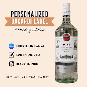 Puede incluir: Una botella transparente de Bacardi con una etiqueta personalizada para un cumpleaños. La etiqueta dice "MIKE HAPPY BIRTHDAY" e incluye el texto "EDIT NAME • AGE • YEAR • ALL TEXT". La botella está etiquetada como "White Rum".