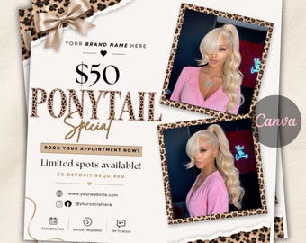 Ponytail Specials Flyer, Hair Stylist Booking Flyer, Business Post, Editable Canva Template