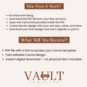 May include: An informational graphic with brown headers titled How Does It Work? and What Will You Receive? listing instructions for a digital download and Canva template. The bottom features the text The Vault Template in brown lettering.