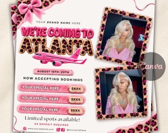 Atlanta Travel Announcement Booking Flyer, Hair Stylist, MUA, Booking Flyer, Lash Tech, Nail Tech, Editable Canva Template