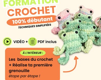 Crochet débutant (les bases + grenouille)