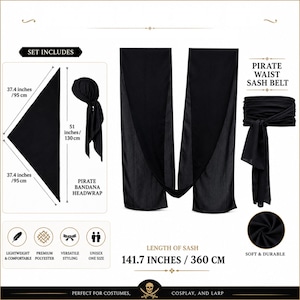 Puede incluir: Un pa&ntilde;uelo pirata negro y un faj&iacute;n largo de color negro. El pa&ntilde;uelo mide 95 cm por 95 cm por 130 cm. El faj&iacute;n tiene una longitud de 360 cm. El conjunto est&aacute; fabricado con un material de poli&eacute;ster suave, ligero y resistente al uso.