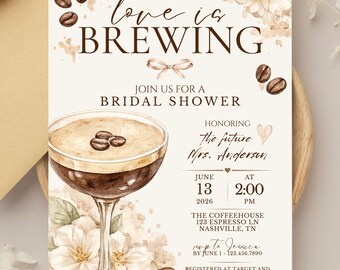 Bridal Shower Invitation, Coffee Theme, Espresso Martini, Love is Brewing (Digital Download)
