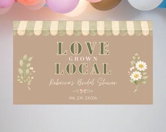 Love Grown Local Banner Templates | Bridal Shower Banner | Farmers Market Bridal Shower Decor | Editable Canva Template