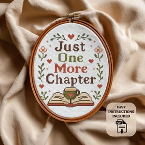 Bookish Cross Stitch Pattern, Just One More Chapter Cozy Embroidery Pattern, Instant Download pdf