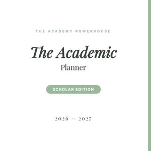 Peut inclure: Sur fond blanc, un cadre vert entoure le texte "The Academic Planner" dans une police élégante. En dessous, le texte "Scholar Edition" est dans un rectangle vert. La période "2026 - 2027" est en bas.