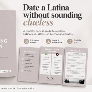 Puede incluir: Un libro gris claro titulado "Decoding Modern Latina" con el subtítulo "Love, attraction & emotional truths". La portada dice "Date a Latina without sounding clueless". Incluye un ebook de 29 páginas y descarga instantánea.