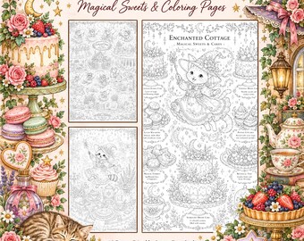 May include: A digital colouring book titled The Enchanted Cottage Magical Sweets & Colouring Pages featuring ten printable pages. The artwork displays line drawings of cakes, pastries, and animals surrounded by floral borders and berries.