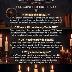 Peut inclure: Un graphique informatif sur fond sombre intitul&eacute; Vesperaspell Arcane Wisdom & Truth, pr&eacute;sentant une FAQ sur la v&eacute;rit&eacute; sans vernis. Le texte d&eacute;taille un service rituel, les d&eacute;lais de livraison, les informations requises et les d&eacute;tails du praticien.