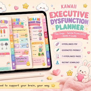 May include: A digital tablet displaying a Kawaii Executive Dysfunction Planner with pastel graphics, including a rabbit, rainbow, and clouds. The screen shows multiple planner pages with text, icons, and task trackers. A stylus rests below the tablet.