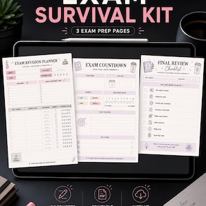 May include: Digital exam survival kit with three prep pages: Exam Revision Planner, Exam Countdown, and Final Review Checklist. The kit includes GoodNotes ready, printable PDF, and instant download options. The text reads "Exam Survival Kit" and "Plan. Focus. Review. Succeed."