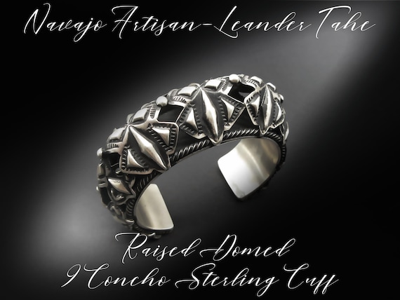 Navajo Artisan-LEANDER TAHE-Magnificent-Exceptionally Made!-Heavily Oxidized "Raised / Domed"- 9 Concho Sterling Repousse Cuff- For 7" Wrist