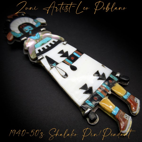 Highly Collectible Zuni Artisan-Circa 1940's-50's LEO POBLANO (1905-1959)-Beautifully Mosaic Inlaid SHALAKO Kachina Pin/Pendant-4-3/4"