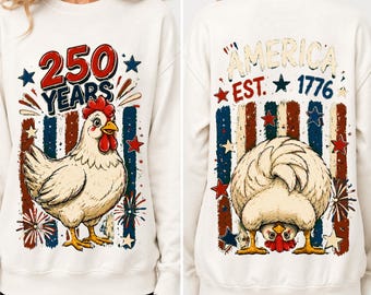 250 Years USA Anniversary Chicken Shirt Patriotic Cartoon Funny 4th of July America PNG Design