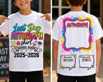 Autografi colorati dell'ultimo giorno 2026 PNG, design ufficiale "Sign My Shirt", file di sublimazione per la laurea "Senior Bruh We Out".
