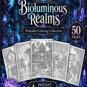 以下が含まれることがあります： 50ページの印刷可能な塗り絵コレクション「Bioluminous Realms」。表紙には、光る紫色の蓮の花、クリスタル、妖精が描かれたダークファンタジーの森が表現されています。白黒の線画イラストが5枚表示されています。