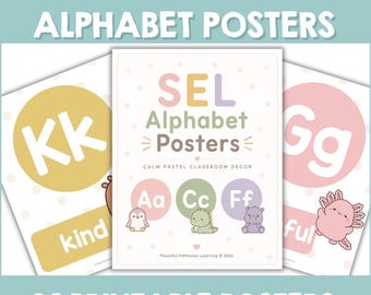 Calm Pastel Classroom Decor Alphabet Posters, SEL Classroom Letters for Bulletin Boards, Handwriting Practice, Positive Classroom Community