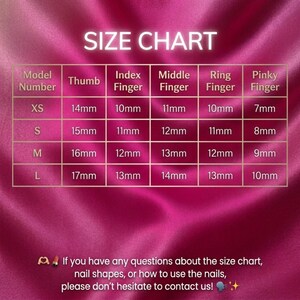 May include: A nail size chart with measurements in millimetres. The chart is on a pink background and includes sizes XS, S, M, and L, with corresponding thumb, index, middle, ring, and pinky finger measurements.