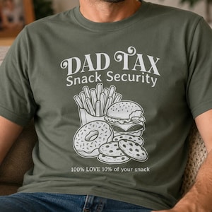 Dad Tax Snack Security Shirt| Funny Dad Tax Tee, Funny Fathers Day Gift, Retro Snack Thief, Gift for Foodie Husband, Cute Dad Life TShirt