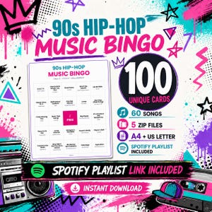 May include: A 90s Hip-Hop Music Bingo game set featuring 100 unique cards, 60 songs, 5 zip files, and A4 plus US letter formats. The design includes a Spotify playlist link, a bingo card grid, and a vibrant background with graffiti-style art.