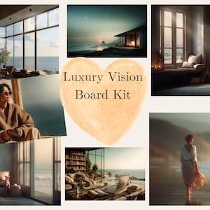 May include: A collage of images showcasing luxury interior design and coastal scenes. The central image has the text "Luxury Vision Board Kit" in a heart shape. Other images include a person in a robe, a beach, and a modern home.