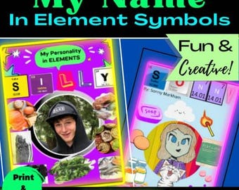 Op de afbeelding: Een kleurrijk grafisch ontwerp met de tekst "My Name In Element Symbols" en "My Personality in ELEMENTS". Het ontwerp bevat een foto, illustraties en het woord "Chemistry". De woorden "Fun & Creative!" zijn ook zichtbaar.