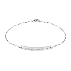 Gift for Her | Engraved Anklet ; She Is Anchored In Him curved bar | Gift for Mom, Sister, Aunt, Friend