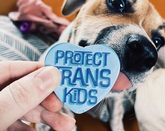 Protect Trans Kids Heart Shaped 2.25” Magnet