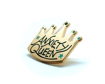 Anxiety Queen Hard Enamel Pin: Rose Gold Mental Health Awareness