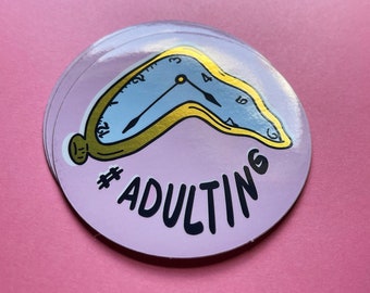 Hashtag Adulting #Adulting Smeltende Klok Sticker