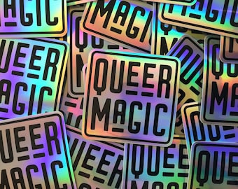 Queer Magic Vinyl Sticker | Holographic Queer Magic Sticker | Queer Pride Sticker