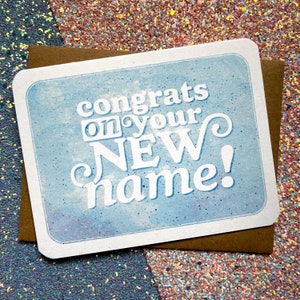 Gefeliciteerd met uw nieuwe naam - Trans Name Change Card