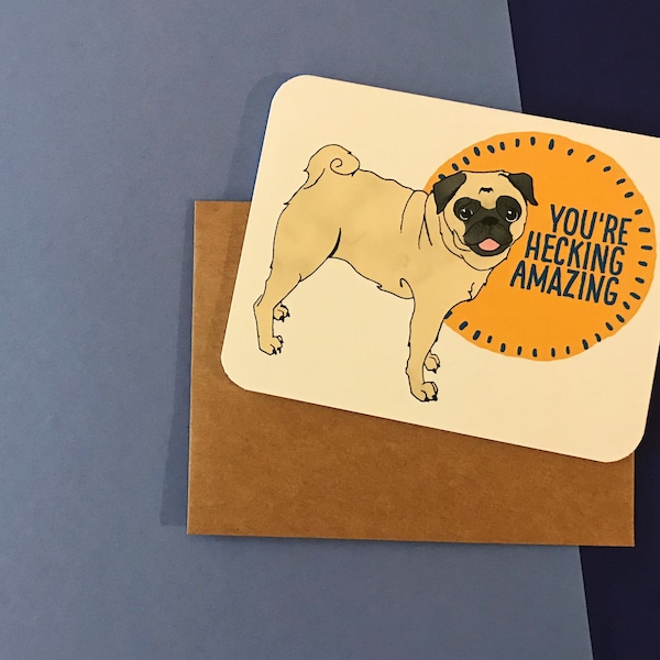 You're Amazing card, pug thank you card, sweet card, pug life card, dog card for friend, dog card, cheerful thanks card, i like you card