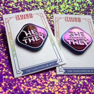 Pronoun Pins Rainbow Metal Trans Lapel Pin They/Them She/They He/They She/Her He/Him Pronouns image 10