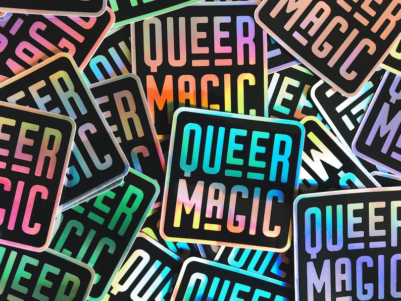 Queer Magic Vinyl Sticker Holographic Queer Magic Sticker Queer Pride Sticker image 2